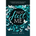 Not Just Me: A Survivor's Fight For Healing, Justice, and DNA Reform