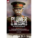 Plumer & Messines: Accounts of the General and the Battle, 1917