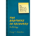 The Brothers in Recovery Anthology: My Poems in Addiction Recovery