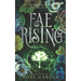 Fae Rising: A Royal Romantic Fantasy