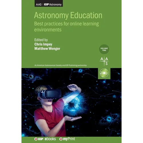 Astronomy Education, Volume 2: Best practices for online learning environments