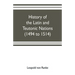 History of the Latin and Teutonic nations (1494 to 1514)