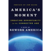 America's Moment: Creating Opportunity in the Connected Age
