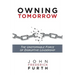 Owning Tomorrow: The Unstoppable Force of Disruptive Leadership