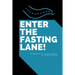 Enter The Fasting Lane: Intermittent Fasting Journal