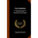 Trust Legislation: Hearings Before The Committee On The Judiciary, House Of Representatives, Sixty-third Congress, Second Session, On Trust Legislatio