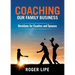 Coaching Our Family Business: Devotions for Coaches and Spouses
