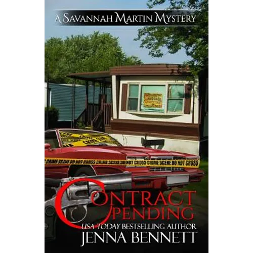 Contract Pending: A Savannah Martin Novel