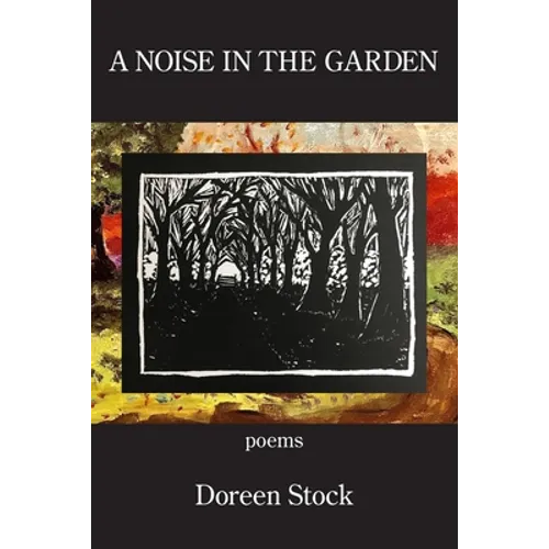 A Noise in the Garden