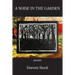A Noise in the Garden