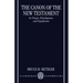 The Canon of the New Testament Its Origin, Development, and Significance