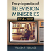 Encyclopedia of Television Miniseries, 1936-2020