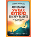 The Wee Treasury of Alternative Swear Options for New Parents: ...and for Those Who Want to Keep it Mild