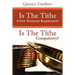 Is The Tithe A New Testament Requirement?