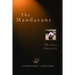 The Mandaeans: The Last Gnostics