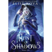 A Hunt of Shadows