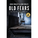 Old Fears