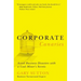 Corporate Canaries: Avoid Business Disasters with a Coal Miner's Secrets