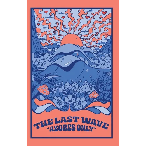 The Last Wave (English Edition): Azores Only