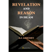 Revelation and Reason in Islam