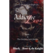 Addictive Love