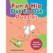 Fun & Hip Dot To Dot Puzzles - Puzzle 4 Year Old Edition