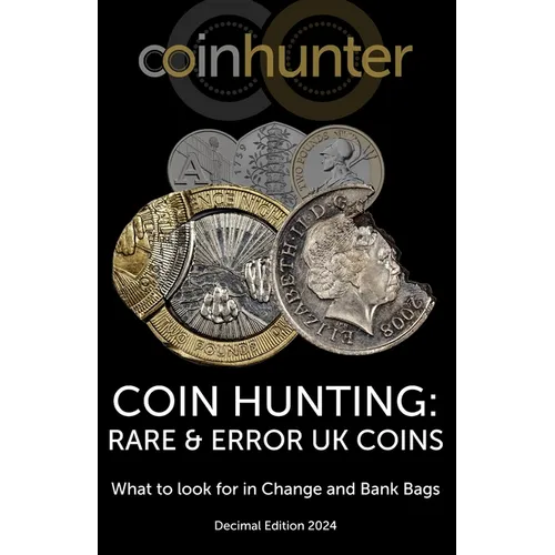 Coin Hunting: RARE & ERROR UK COINS: What to look for in Change and Bank Bags, Decimal Edition 2024