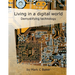 Living in a digital world: Demystifying technology