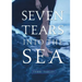 Seven Tears Into the Sea