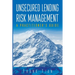 Unsecured Lending Risk Management