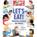 Let's Eat!: Mealtime Around the World