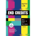 End Credits: How I Broke Up with Hollywood