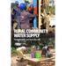 Rural Community Water Supply: Sustainable Services for All