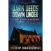 Dark Deeds Down Under: A Crime & Thriller Anthology