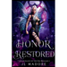 Honor Restored
