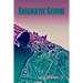 Enigmatic Gemini