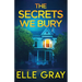 The Secrets We Bury