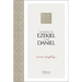 The Books of Ezekiel and Daniel: Visions of Glory