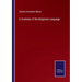 A Grammar of the Bulgarian Language