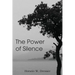 The Power of Silence