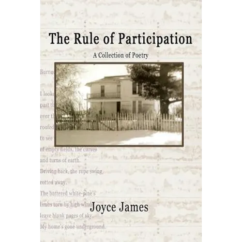 The Rule of Participation: Collected Poems