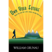 Own Your Future: Straight Talk about How to Buy a Business and Build Your Future