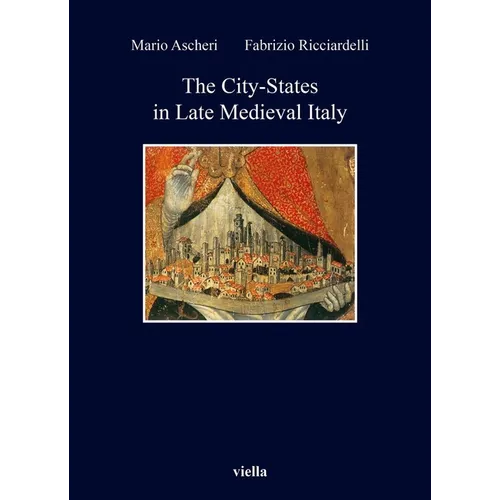 The City-States in Late Medieval Italy