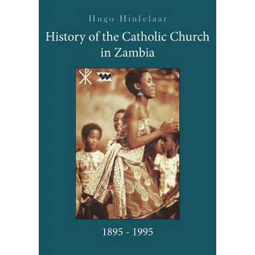 History of the Catholic Church in Zambia, 1895-1995