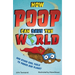 How Poop Can Save the World: And Other Cool Fuels to Help Save Our Planet