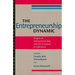 The Entrepreneurship Dynamic: Origins of Entrepreneurship and the Evolution of Industries