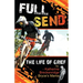 Full Send: The Life of Grief