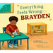 Everything Feels Wrong for Brayden: An ADHD Story