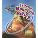 Extreme Mountain Biking