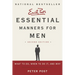 Essential Manners for Men: What to Do, When to Do It, and Why